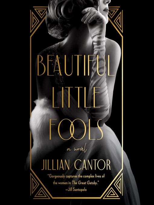Title details for Beautiful Little Fools by Jillian Cantor - Available